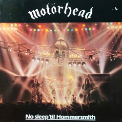 Пластинка Motorhead No Sleep 'til Hammersmith